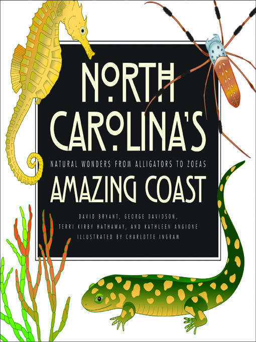 Title details for North Carolina's Amazing Coast by David Bryant - Available